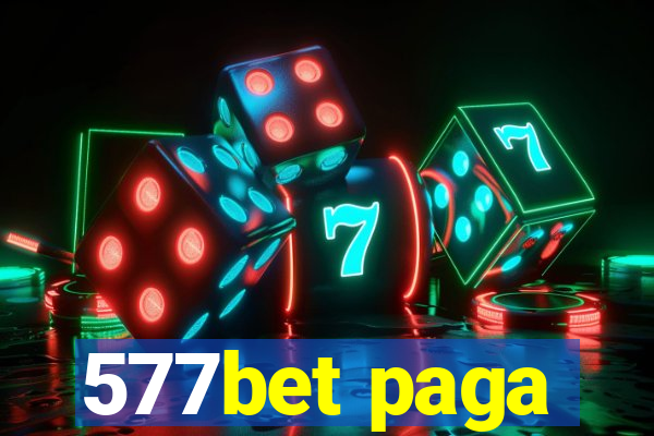 577bet paga